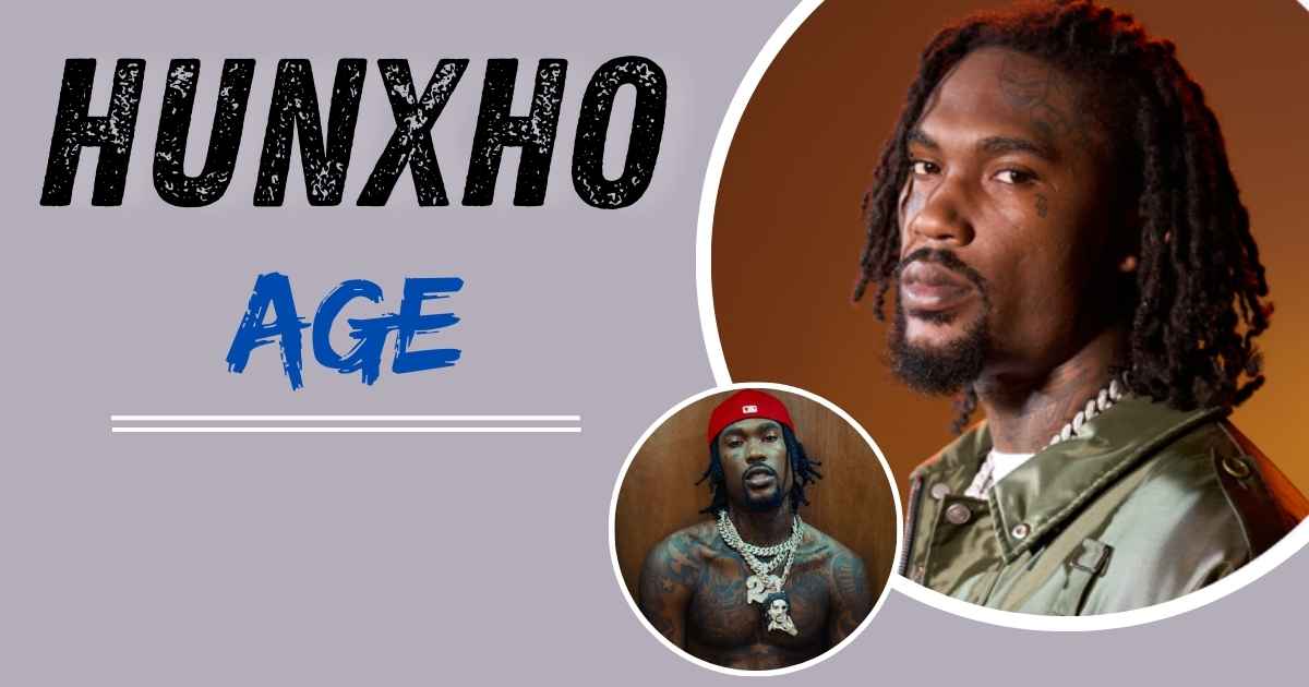 Hunxho Age: How Old Is the Atlanta Rapper and Why It Matters